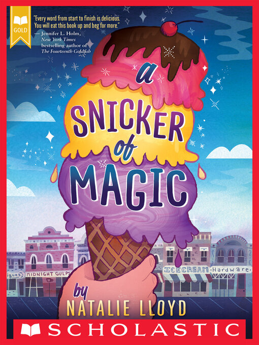 Title details for A Snicker of Magic by Natalie Lloyd - Wait list